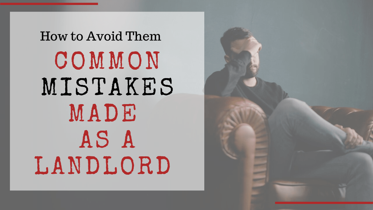 Common Mistakes Made As a Landlord and How to Avoid Them in Lakewood, CO - Article Banner
