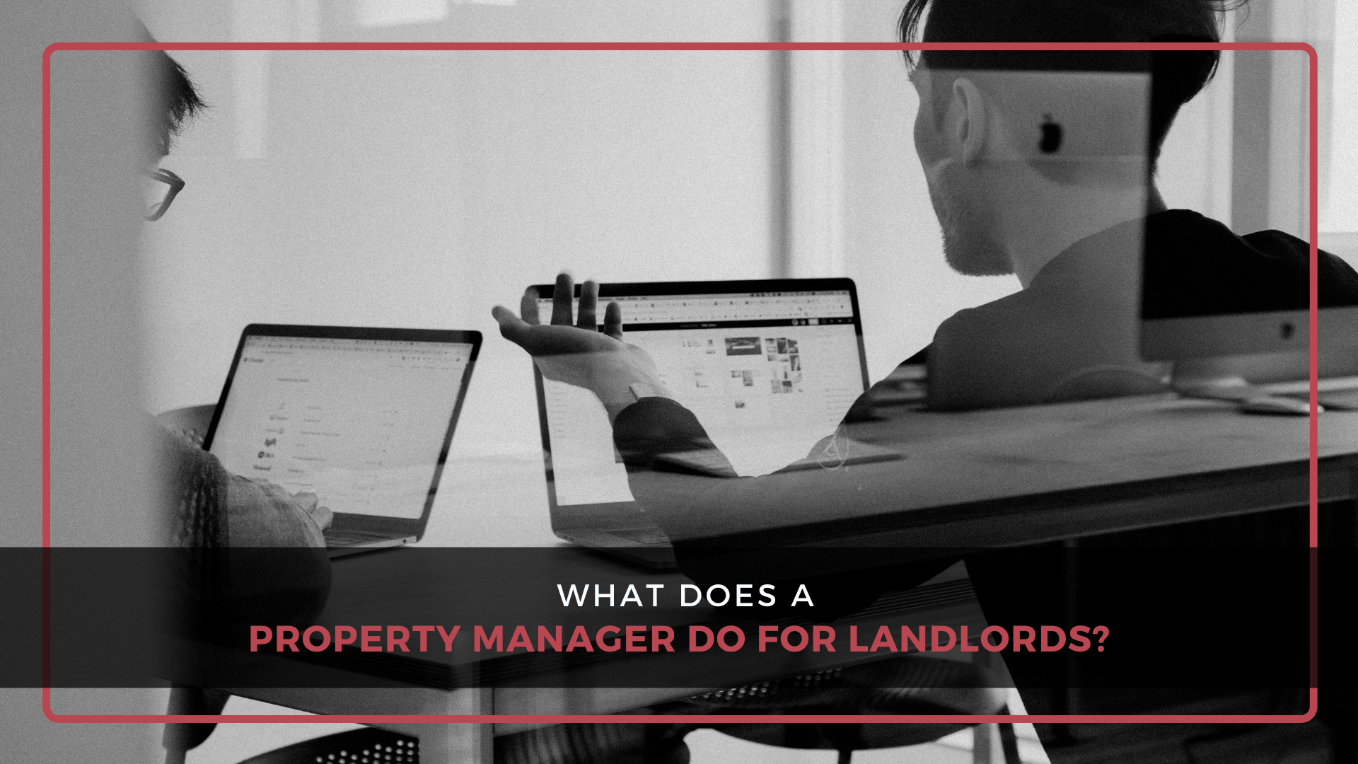 What Does a Littleton Property Manager Do for Landlords?
